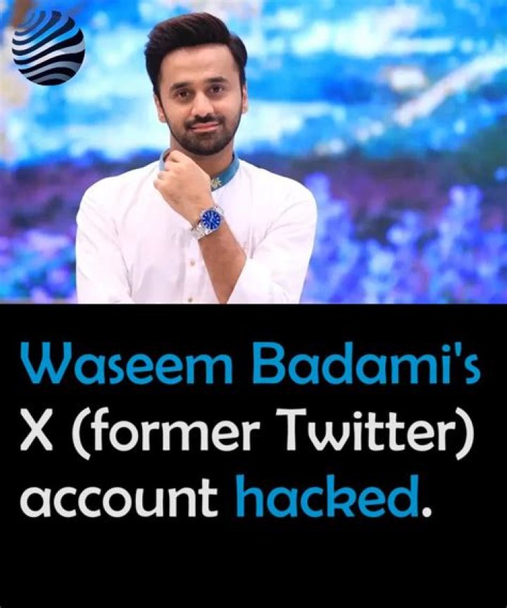 Waseem Badami, X (Twitter) Account Hacked of Pakistani Anchor